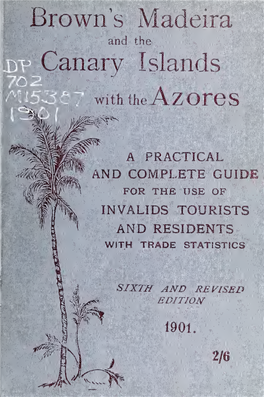 Madeira and the Canary Islands, with the AZORES