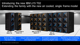 IBM Z15 Model T01 Hardware Overview