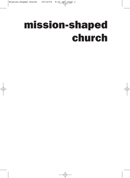 Mission-Shaped Church 10/12/03 9:10 Am Page I