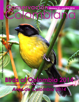 0 Conservación Colombiana – Número 21 – Octubre 2014 ©2013