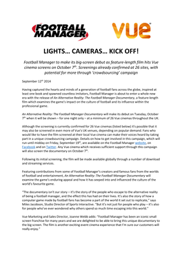 Lights… Cameras… Kick Off!