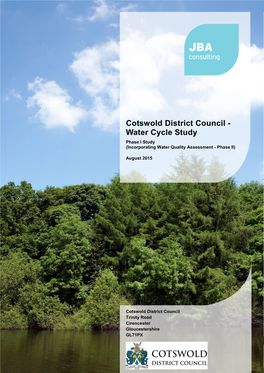 Cotswold District Council - Water Cycle Study Phase I Study (Incorporating Water Quality Assessment - Phase II)