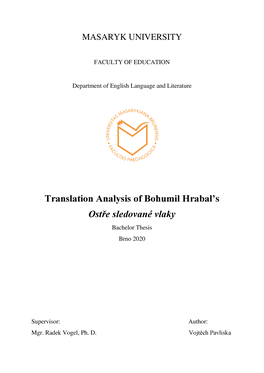 Translation Analysis of Bohumil Hrabal's Ostře Sledované Vlaky