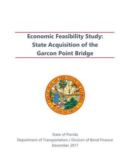 Economic Feasibility Study: State Acquisition of the Garcon Point Bridge