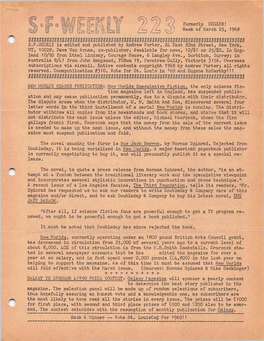 2 Formerly DEGLER! Week of March 25, 1968 SFWEEKLY Is Edited and Published by Andrew Porter, 24 East 82Nd Street, New York, N