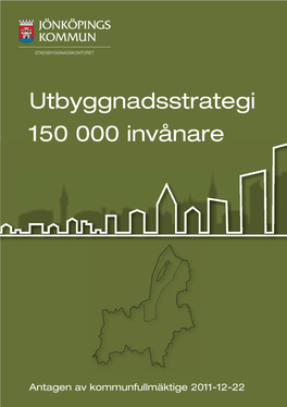 Broschyr Antagen Utbyggnadsstrategi