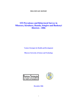 STI Prevalence and Behavioral Survey in Mbarara, Kiruhura, Ibanda, Isingiro and Bushenyi Districts - 2006