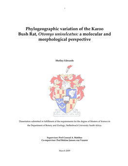 Phylogeographic Variation of the Karoo Bush Rat, Otomys Unisulcatus: a Molecular and Morphological Perspective