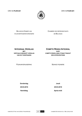 Integraal Verslag Compte Rendu Integral Met Avec Vertaald Beknopt Verslag Compte Rendu Analytique Traduit Van De Toespraken Des Interventions