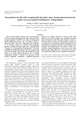 Recognition of Calls with Exceptionally Fast Pulse Rates: Female Phonotaxis in the Genus Neoconocephalus (Orthoptera: Tettigoniidae) Joshua A