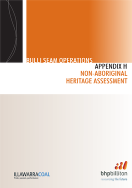 Bulli Seam Operations Non-Aboriginal Heritage Assessment (Statement of Heritage Impact)