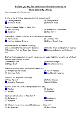 Before You Try for Solution for Revolution Need to Know Your City (Akola) Note :- Answers Are Given for Reference