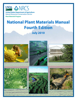 National Plant Materials Program Manual, 4Th Edition, July 2010