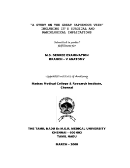 “A Study on the Great Saphenous Vein” Including It’S Surgical and Radiological Implications