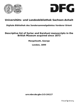 Descriptive List of Syriac and Karshuni Manuscripts in the British Museum Acquired Since 1873