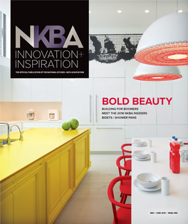 Bold Beauty Building for Boomers Meet the 2018 Nkba Insiders Bidets / Shower Pans