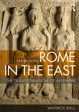 Rome in the East the Transformation of an Empire
