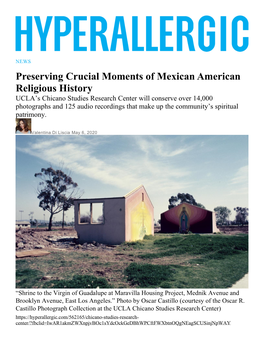 Preserving Crucial Moments of Mexican American Religious History
