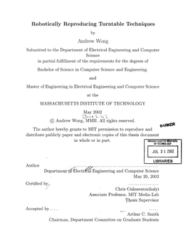 Robotically Reproducing Turntable Techniques Andrew Wong