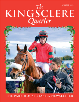 THE PARK HOUSE STABLES NEWSLETTER the KINGSCLERE Quarter