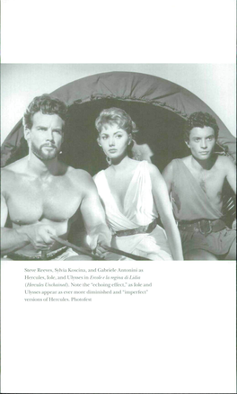 Steve Reeves, Sylvia Koscina, and Gabriele Anionini As Httriiles, Lou-, ;Iiid Ulysses in Frrotecui Trgiva Di Tjdin {Heriules Vitchained)