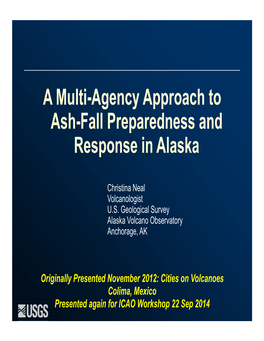 A Multi-Agency Approach to Ash-Fall Preparedness and Response in Alaska