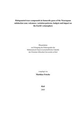 Halogenated Trace Compounds in Fumarolic Gases of the Nicaraguan Subduction Zone Volcanoes: Variation Patterns, Budgets and Impact on the Earth’S Atmosphere