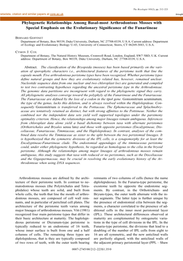 Phylogenetic Relationships Among Basal-Most Arthrodontous Mosses with Special Emphasis on the Evolutionary Signiﬁcance of the Funariineae