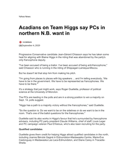 Acadians on Team Higgs Say Pcs in Northern N.B. Want In