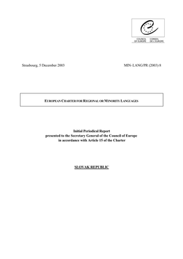 Strasbourg, 5 December 2003 MIN-LANG/PR (2003) 8