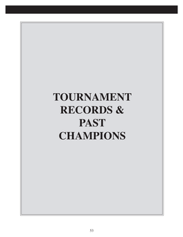 Tournament Records & Past Champions