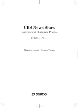 CBS News Show Listening and Shadowing Practice