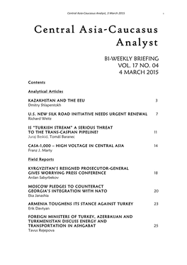 Central Asia-Caucasus Analyst, Vol 17, No 4