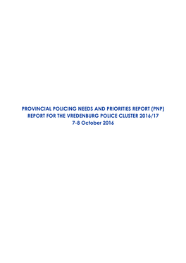 (PNP) REPORT for the VREDENBURG POLICE CLUSTER 2016/17 7-8 October 2016