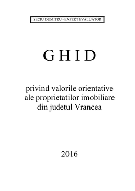 Privind Valorile Orientative Ale Proprietatilor Imobiliare Din Judetul Vrancea