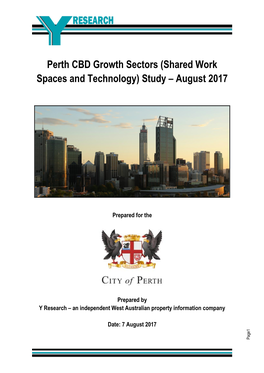 Perth CBD Growth Sectors (Shared Work Spaces and Technology) Study – August 2017