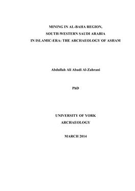 Mining in Al-Baha Region, South-Western Saudi Arabia in Islamic-Era: the Archaeology of Asham