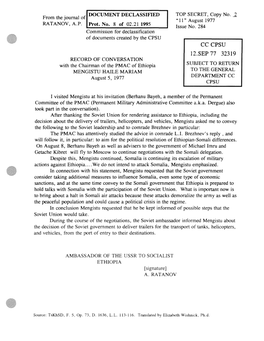 12.SEP 77 32319 RECORD of CONVERSATION with the Chairman of the PMAC of Ethiopia SUBJECT to RETURN MENGISTU HAILE MARIAM to GENERAL August 5, 1977 DEPARTMENT CC CPSU