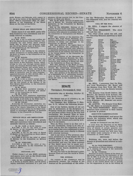 SENATE NOVEMBER 6 Orado, Kansas, and Nebraska with Respect to Adequate Old-Age Pension Law; to the Com­ Dar Day