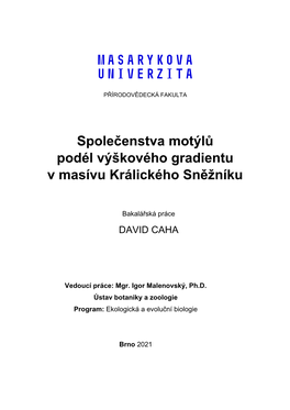 Společenstva Motýlů Podél Výškového Gradientu V Masívu Králického Sněžníku