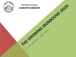 THE GROWING IRONBOUND Presentation Monday – January 6, 2020 – 6:00Pm Spanish Tavern 103 Jmcwhorter St