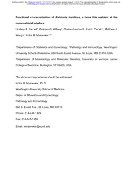 Functional Characterization of Ralstonia Insidiosa, a Bona Fide Resident at The