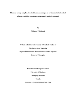 Chemical Ecology and Phenotype in Lichens: Examining Some Environmental Factors That