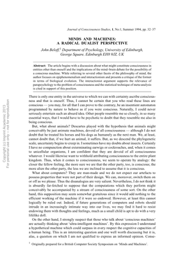 MINDS and MACHINES: a RADICAL DUALIST PERSPECTIVE John Beloff,1 Department of Psychology, University of Edinburgh, George Square, Edinburgh EH8 9JZ, UK