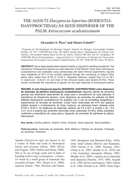 THE AGOUTI Dasyprocta Leporina (RODENTIA: DASYPROCTIDAE) AS SEED DISPERSER of the PALM Astrocaryum Aculeatissimum