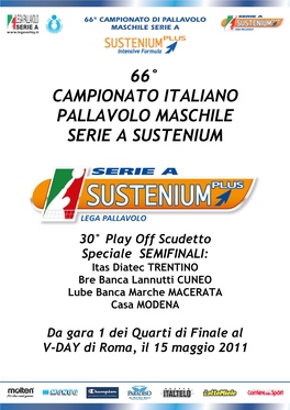 66° Campionato Italiano Pallavolo Maschile Serie a Sustenium