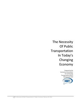 The Necessity of Public Transportation in Today's Changing