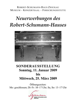 Neuerwerbungen Des Robert-Schumann-Hauses Zwickau