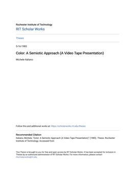 A Semiotic Approach (A Video Tape Presentation)