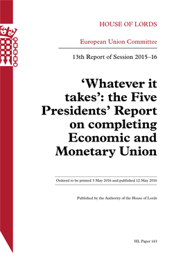 The Five Presidents' Report on Completing Economic and Monetary